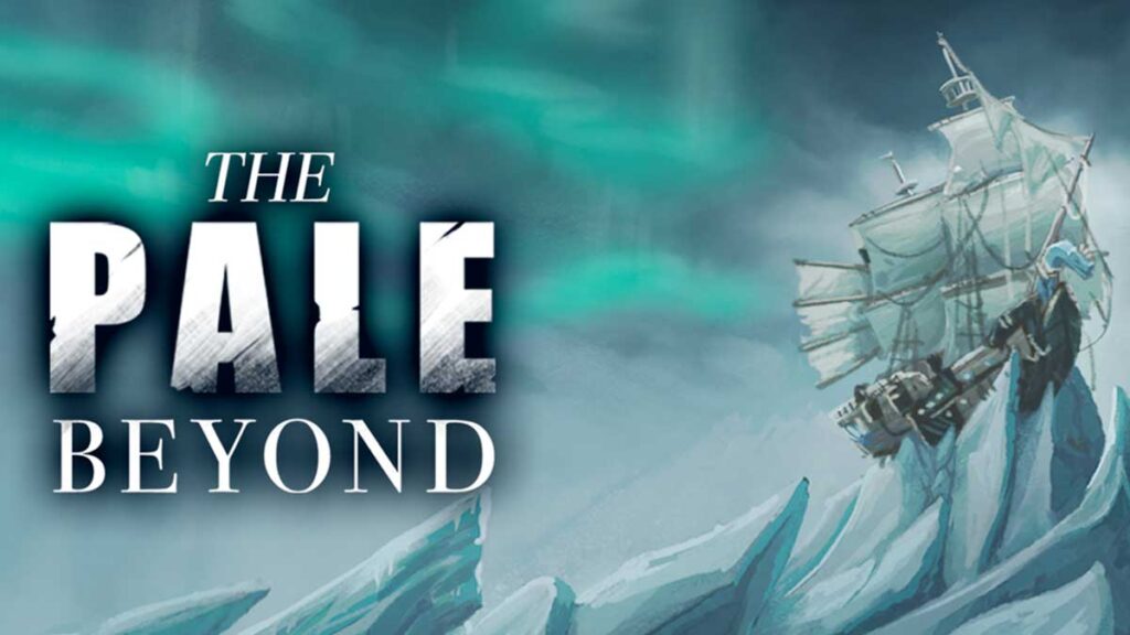The Pale Beyond é um jogo de narrativa lançamento de fevereiro da Fellow Traveller com a Bellullar Studios
